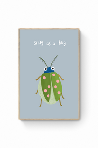 Bicho - Snug as a bug